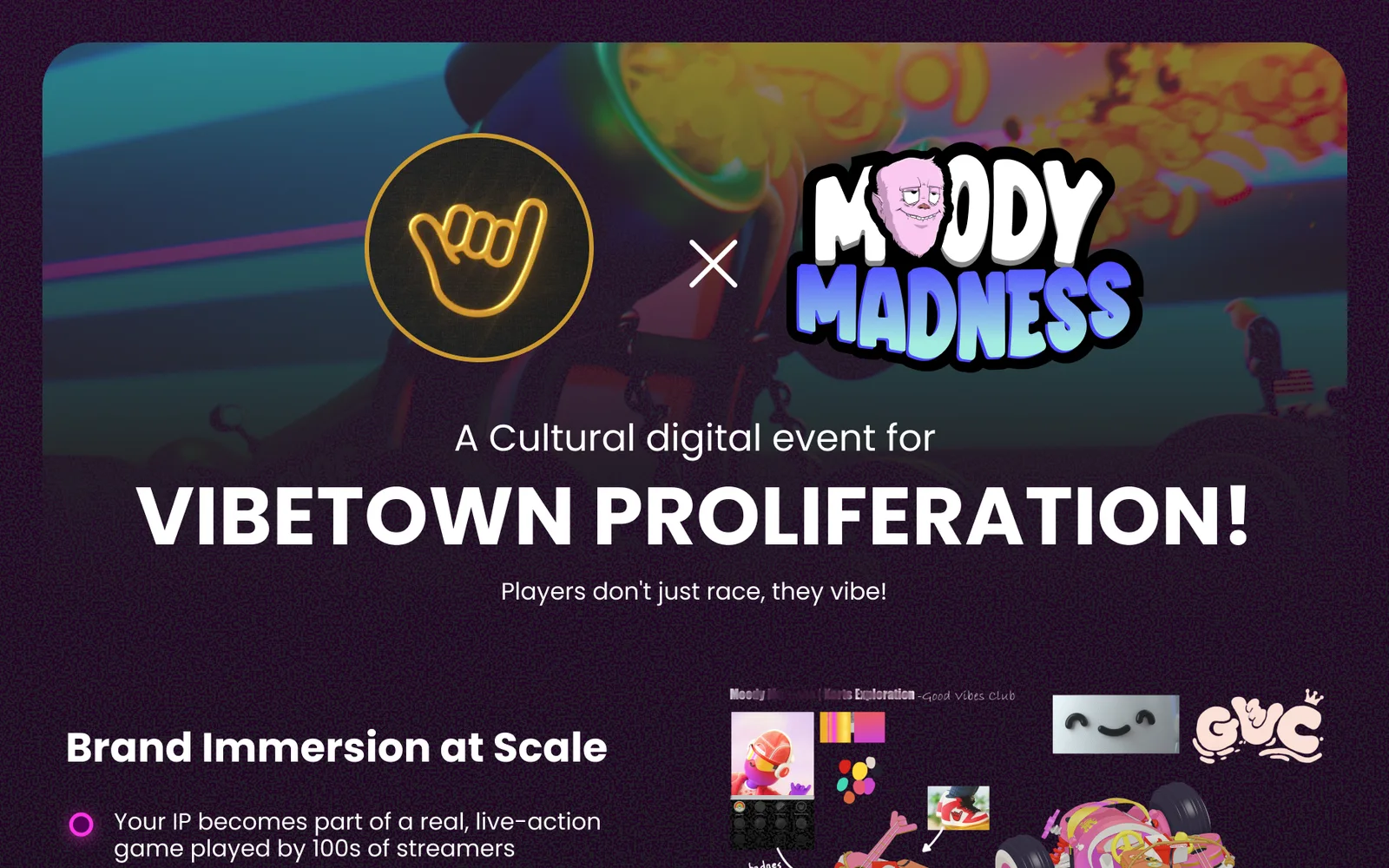 A one-page deck: “A Cultural digital event for VIBETOWN PROLIFERATION!” with the GVC and MoodyMadness logos, and a section on brand immersion at scale